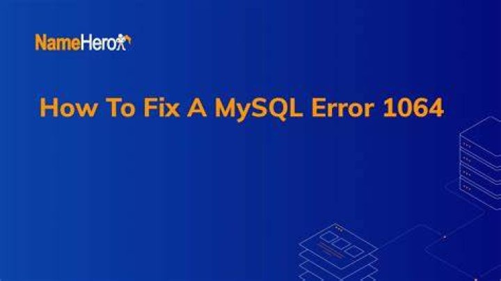 How do I fix error 1064 in MySQL?