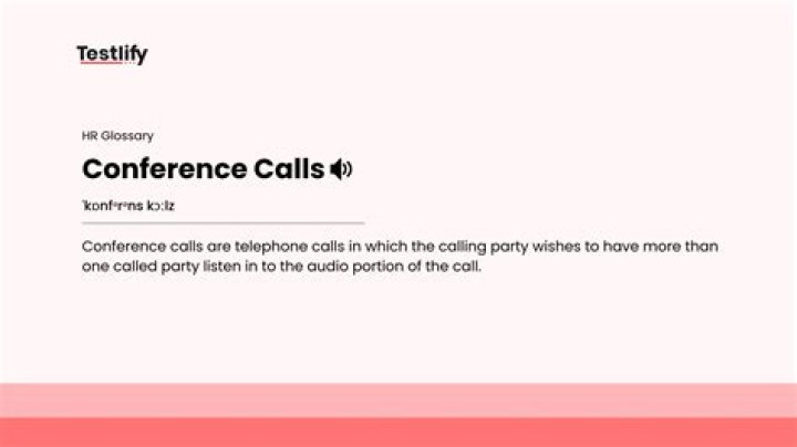 What are conference calls?