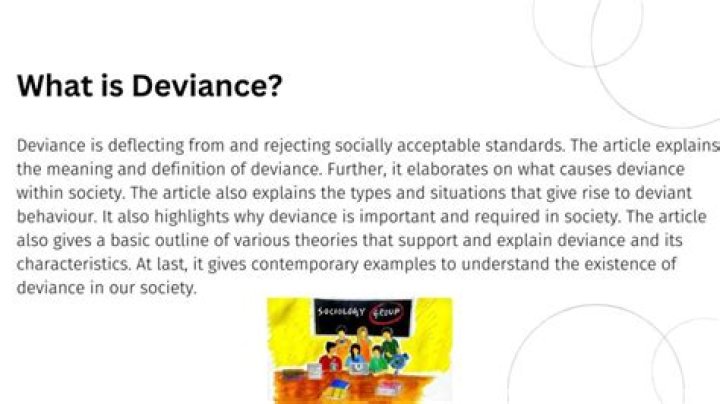 What causes deviance?
