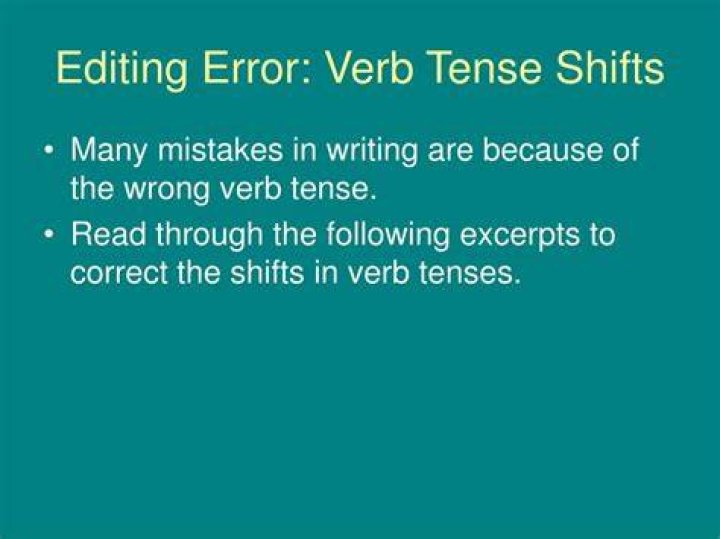 What is a verb tense shift error?