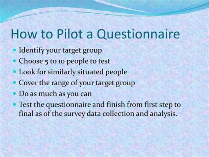 What is pilot testing of questionnaire?