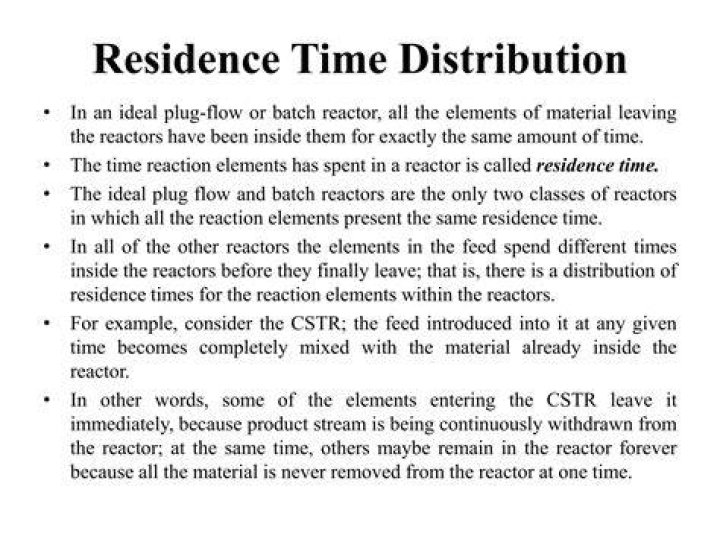 What is residence time distribution in CSTR?