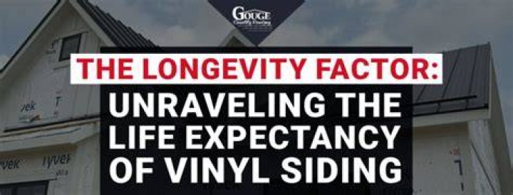 What is the average life expectancy of vinyl siding?